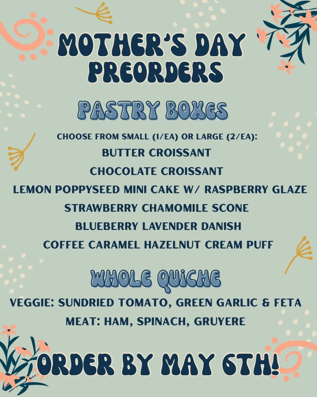 Mother's Day Pastry Preorders — 1 of 2