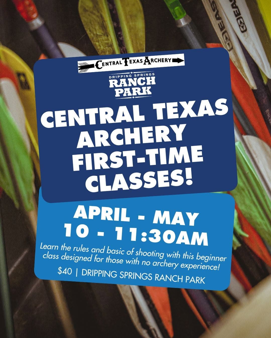 Archery Classes at Dripping Springs Ranch Park — 1 of 2