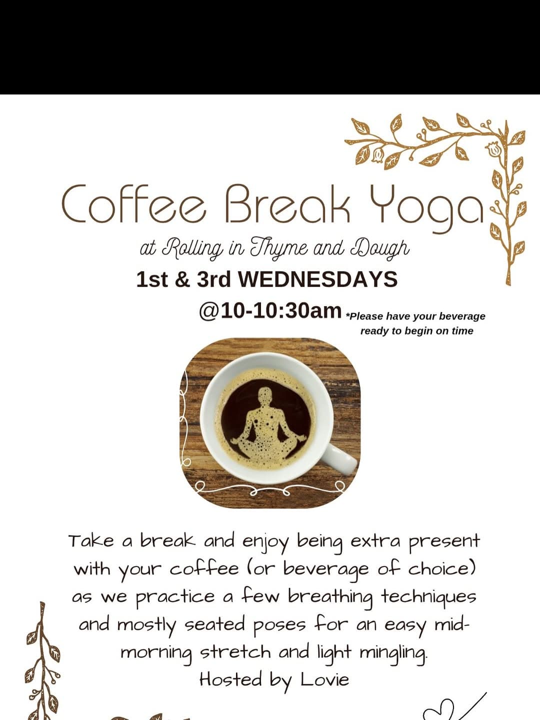 Coffee Break Yoga with Lovie at Rolling in Thyme & Dough — 1 of 4