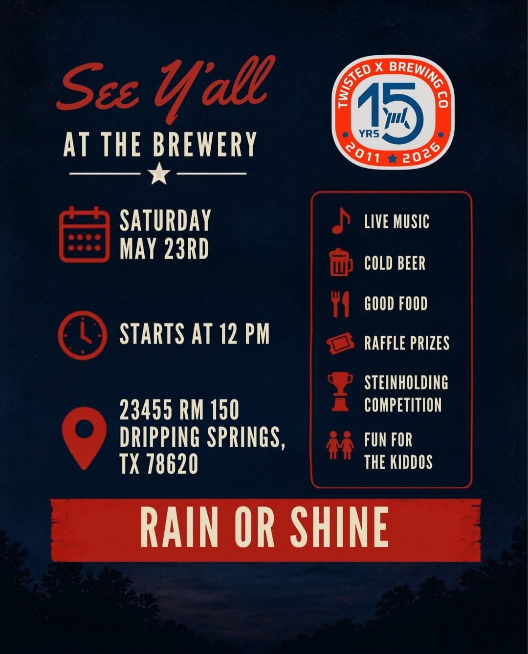 Twisted X Brewing 15th Anniversary Party — 1 of 4